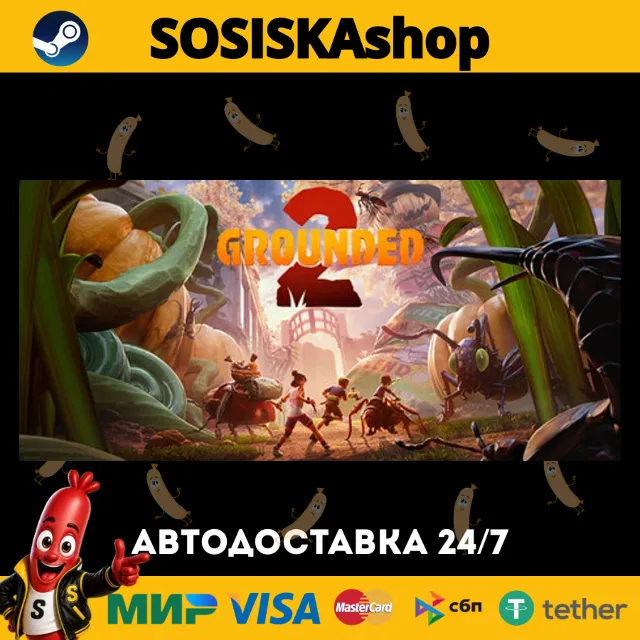 Grounded 2 + ВЫБОР РЕГИОНА STEAM