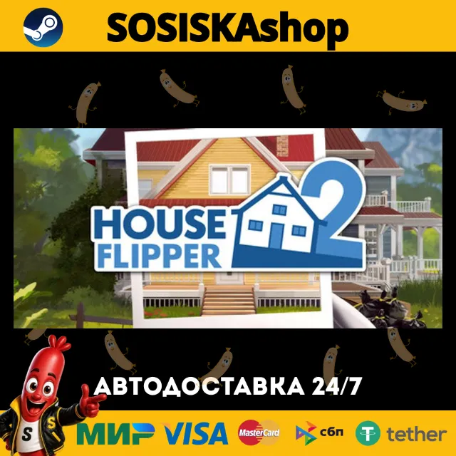 House Flipper 2 + ВЫБОР РЕГИОНА STEAM