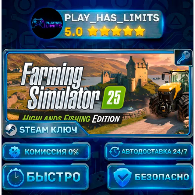 🔑Farming Simulator 25: Highlands Fishing Edition КЛЮЧ STEAM СНГ + РФ