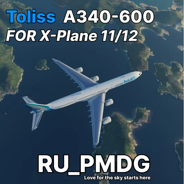 Toliss Airbus A340-600 for X-Plane 11/12