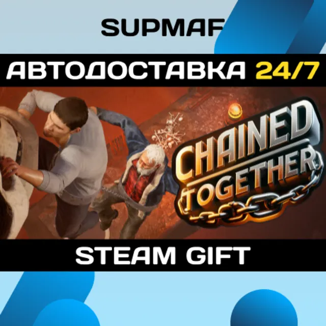 Chained Together | STEAM GIFT | RU・KZ・UA・BY・CIS