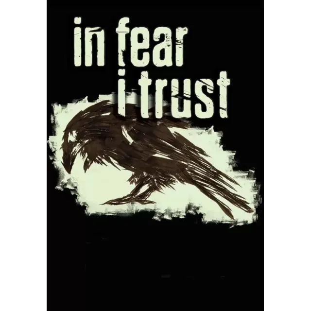In Fear I Trust (Steam/RU+CIS)