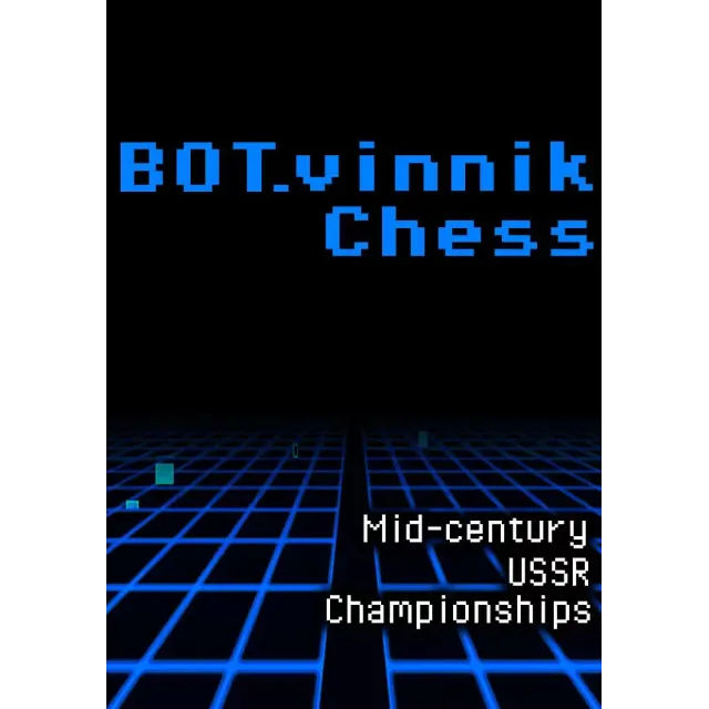 BOT.vinnik Chess: Mid-Century USSR Championships (Steam/WW)