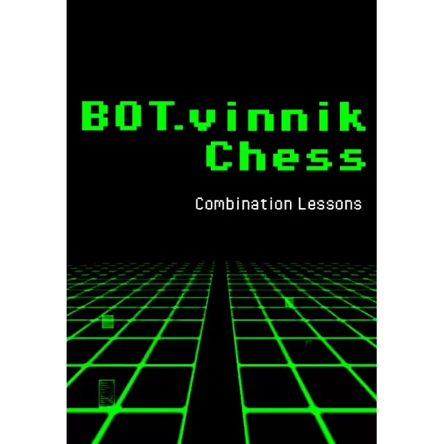 BOT.vinnik Chess: Combination Lessons (Steam/WW)
