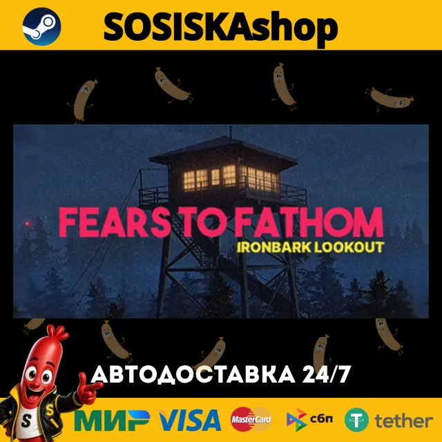 Fears to Fathom - Ironbark Lookout + ВЫБОР РЕГИОНА STEAM