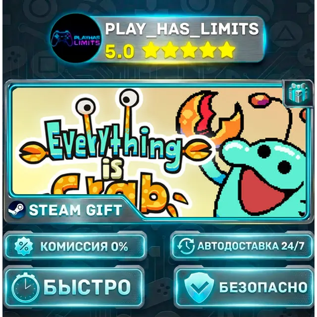 🎁Everything is Crab *RU/BY/UA/СНГ Steam Auto