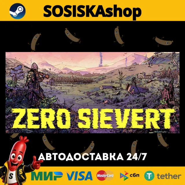 ZERO Sievert + ВЫБОР РЕГИОНА STEAM