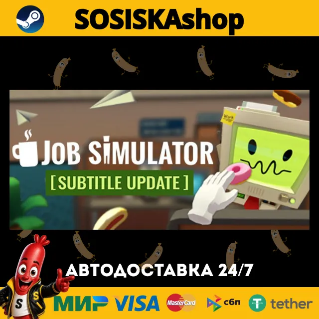 Job Simulator + ВЫБОР РЕГИОНА STEAM