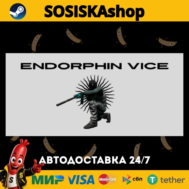 Endorphin Vice + ВЫБОР РЕГИОНА STEAM