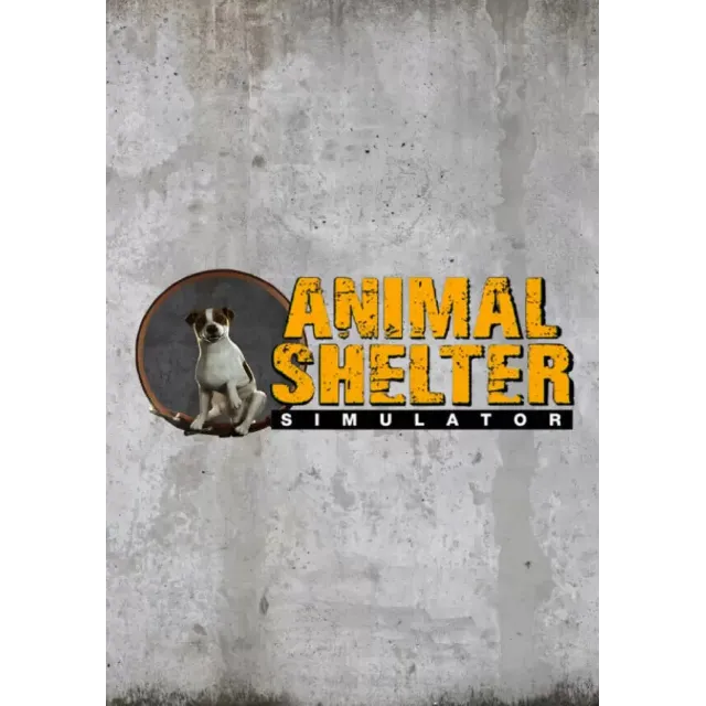 Animal Shelter (Steam/WW)