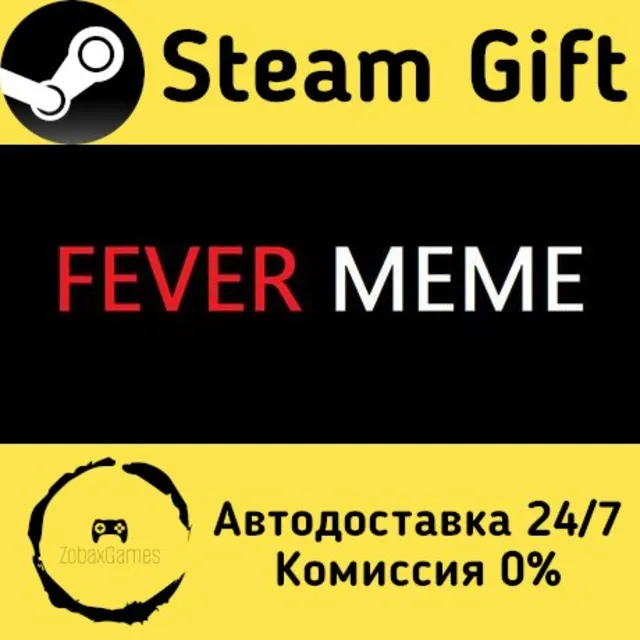 🚀 Fever Meme 🤖 Steam Gift Россия ⚡ мгновенно