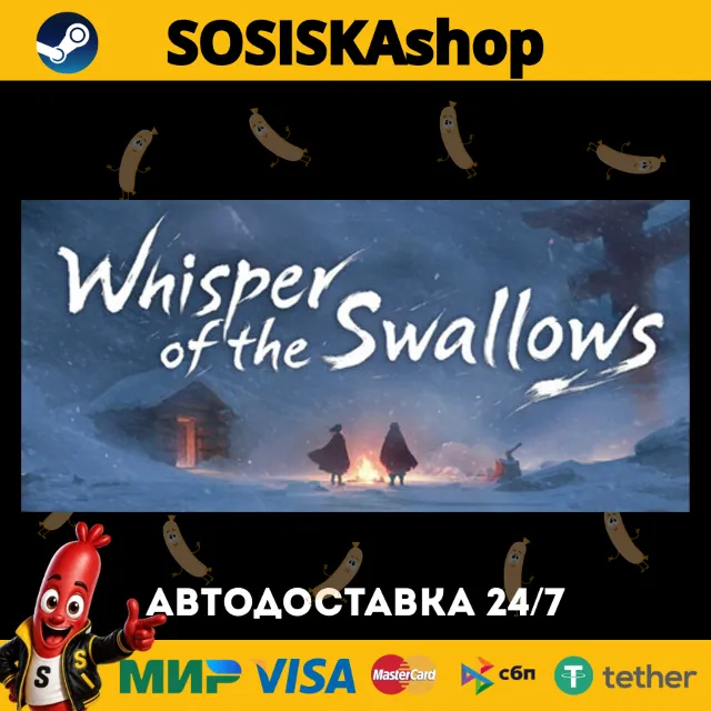 Whisper of the Swallows + ВЫБОР РЕГИОНА STEAM