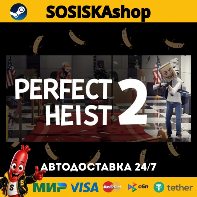 Perfect Heist 2 + ВЫБОР РЕГИОНА STEAM