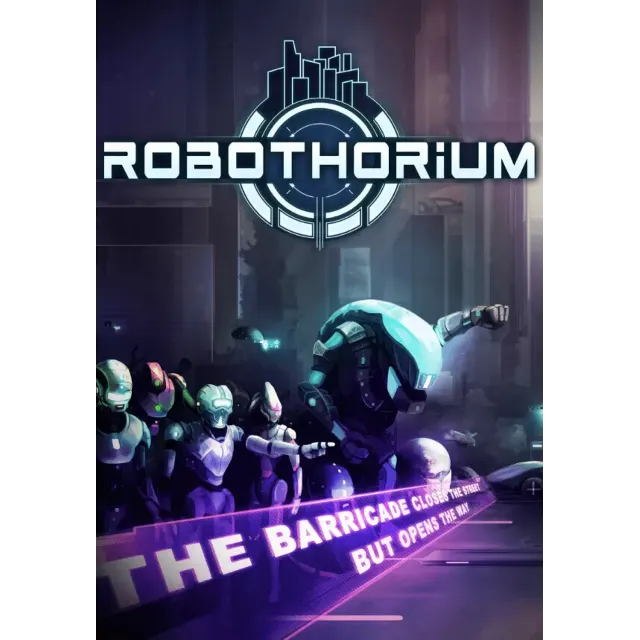 Robothorium (Steam/WW)