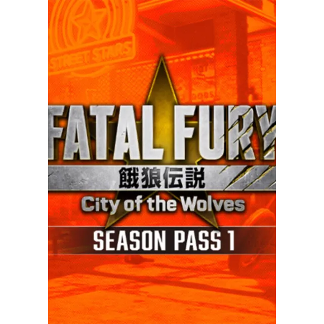 FATAL FURY: City of the Wolves - Season Pass 1 (Steam/WW)