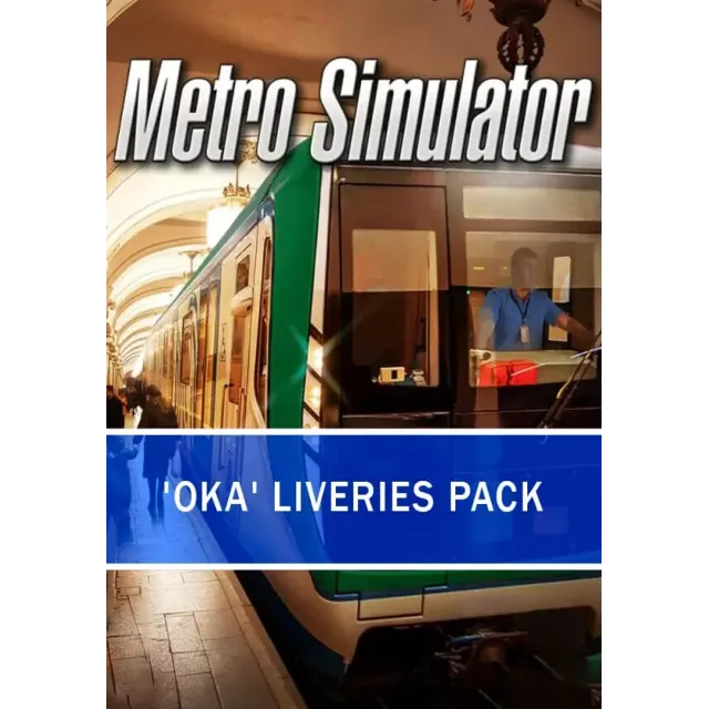 Metro Simulator - 'Oka' Liveries Pack (Steam/RU+CIS)
