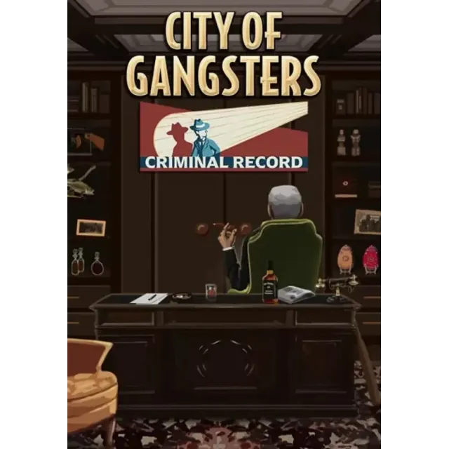 City of Gangsters: Criminal Record (Steam/RU+CIS)