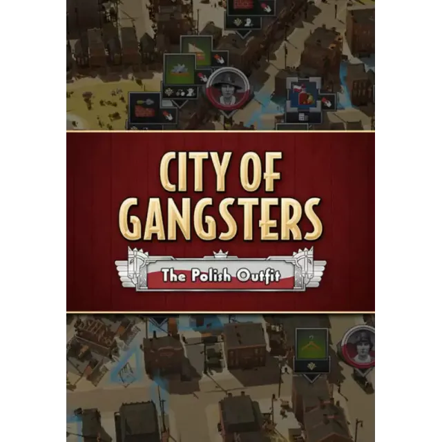 City of Gangsters: The Polish Outfit (Steam/RU+CIS)
