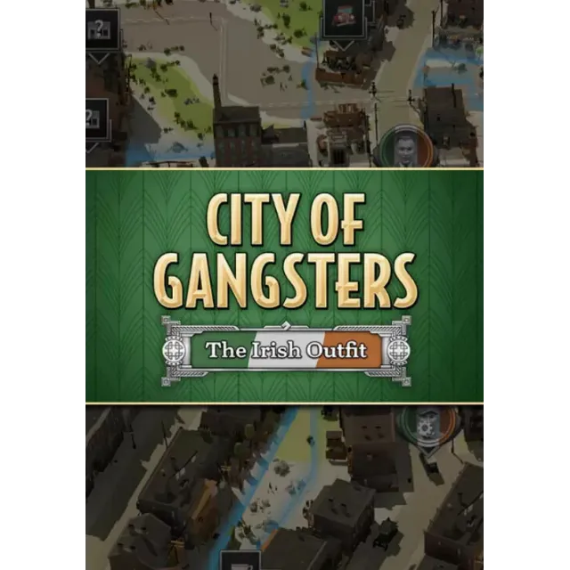 City of Gangsters: The Irish Outfit (Steam/RU+CIS)