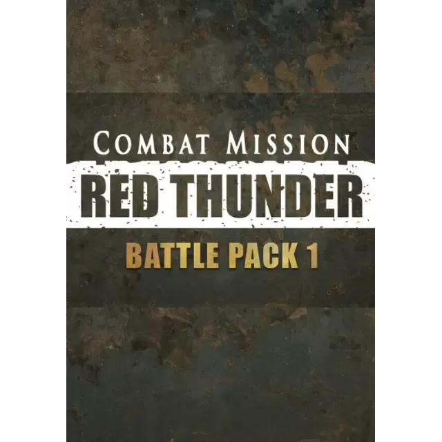 Combat Mission: Red Thunder - Battle Pack 1 (Steam/WW)