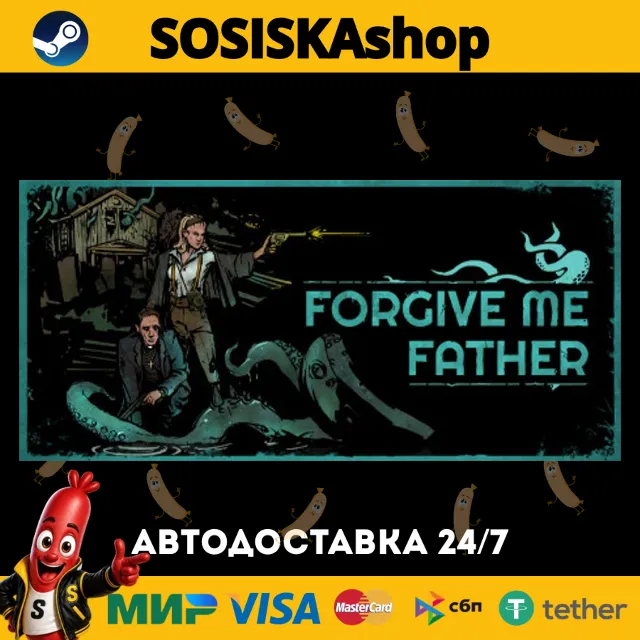 Forgive Me Father + ВЫБОР РЕГИОНА STEAM