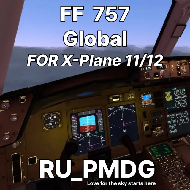 FF Boeing 757 V2 Professional Global for X-Plane 11/12