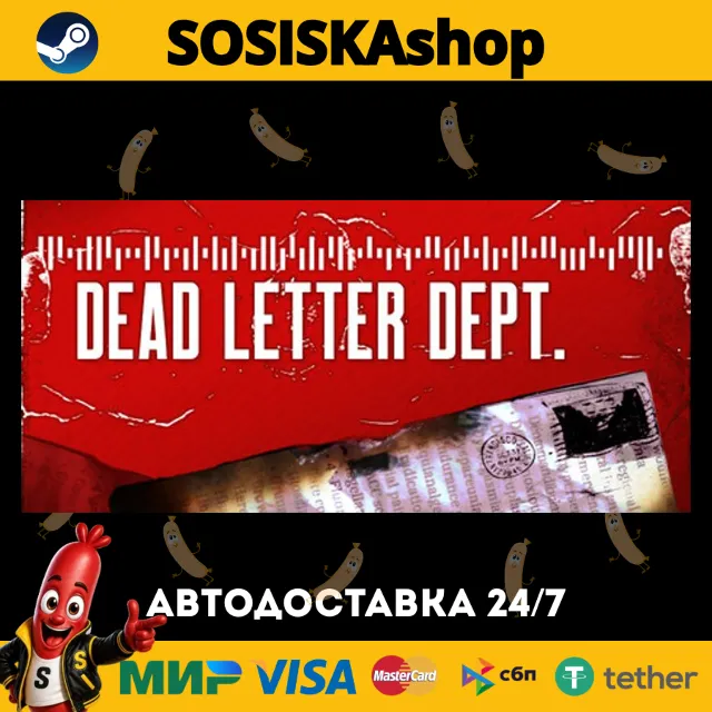 DEAD LETTER DEPT. + ВЫБОР РЕГИОНА STEAM