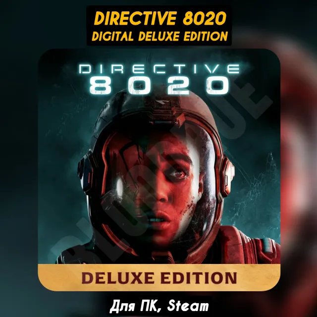 Directive 8020 Deluxe Ed. [Все DLC]・+ПАТЧИ・STEAM・[+Бонусы]