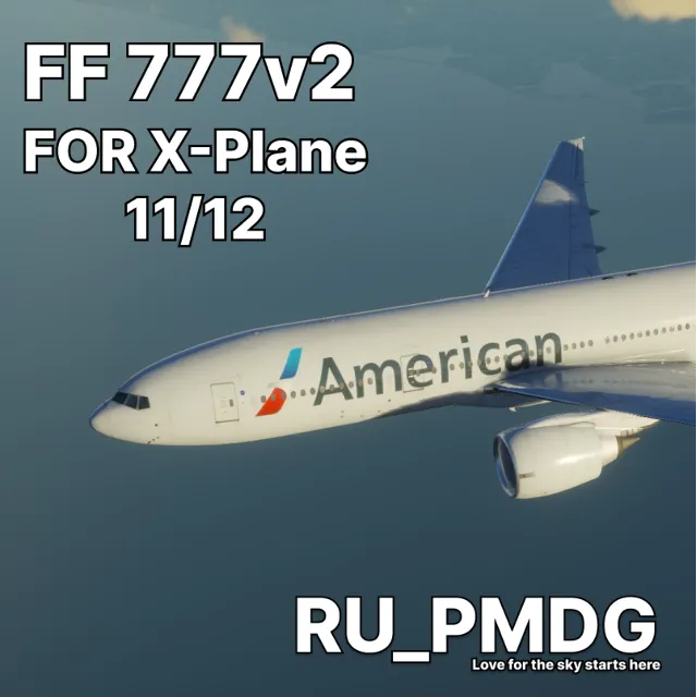 FF 777 V2 for X-Plane 11/12
