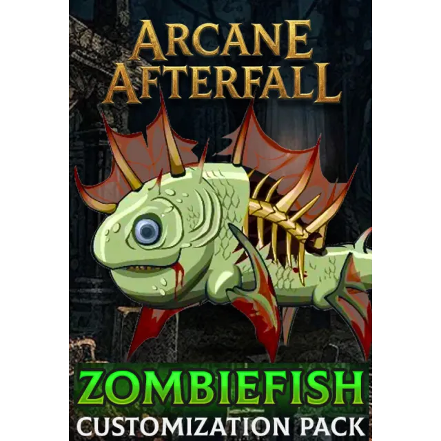 Arcane Afterfall - Zombiefish Customization Pack (Steam/WW)