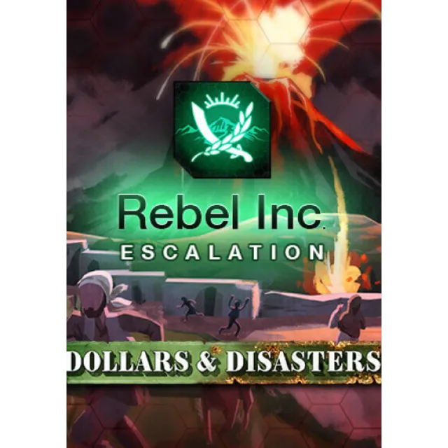 Rebel Inc: Escalation - Dollars &amp; Disasters (Steam/RU+CIS)