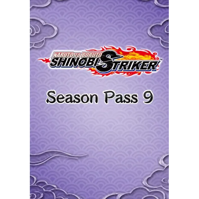 NARUTO TO BORUTO: SHINOBI STRIKER - Season Pass 9 (Steam/RU+CIS)