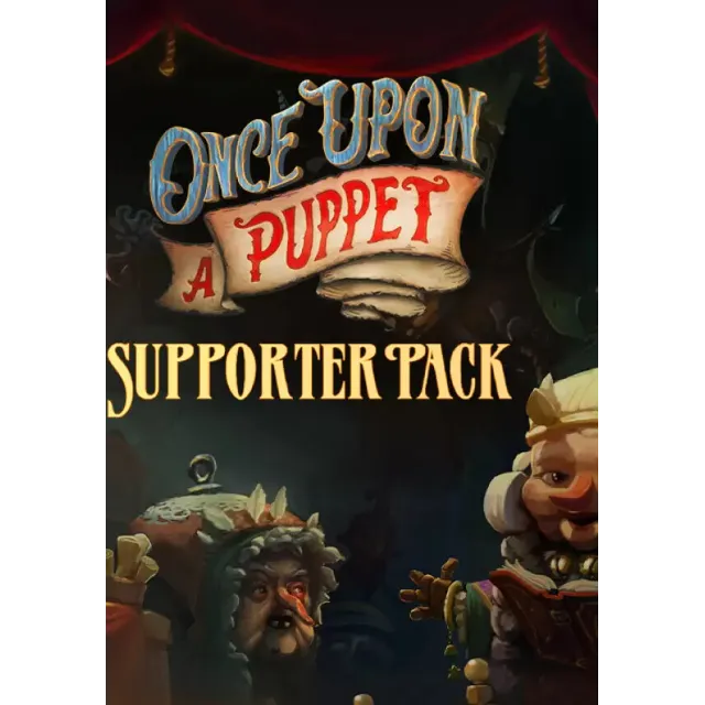 Once Upon A Puppet - Supporter Pack (Steam/RU+CIS)