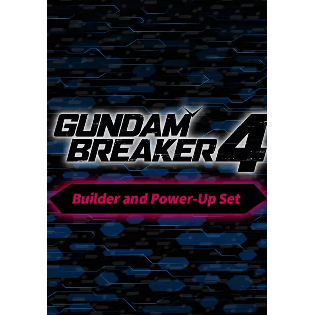 GUNDAM BREAKER 4 - Builder and Power-Up Set (Steam/RU+CIS)