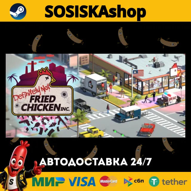 Definitely Not Fried Chicken + ВЫБОР РЕГИОНА STEAM