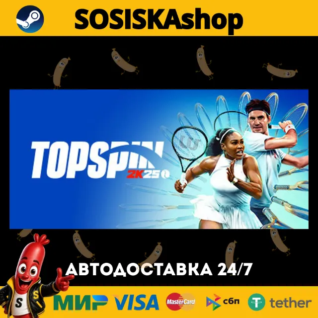 TopSpin 2K25 + ВЫБОР РЕГИОНА STEAM