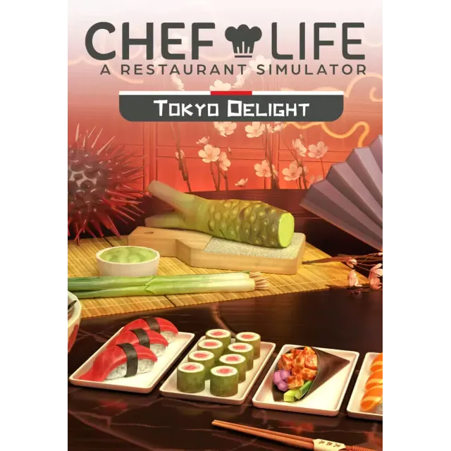 Chef Life: A Restaurant Simulator - Tokyo Delight (Steam/WW)
