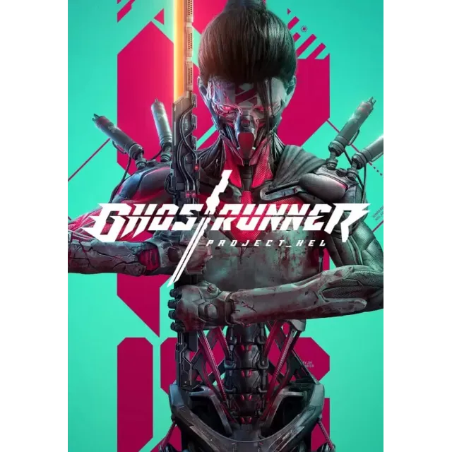 Ghostrunner - Project_Hel (Steam/RU+CIS)