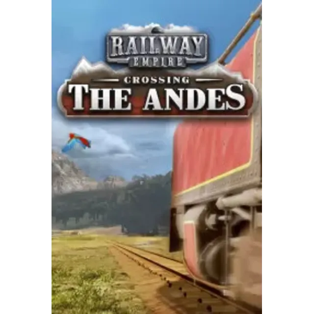 Railway Empire: Crossing the Andes (Steam/ROW)