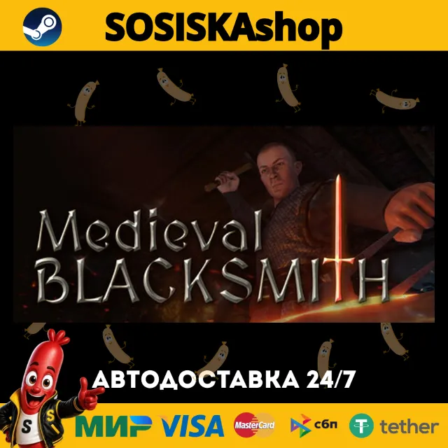 Medieval Blacksmith + ВЫБОР РЕГИОНА STEAM
