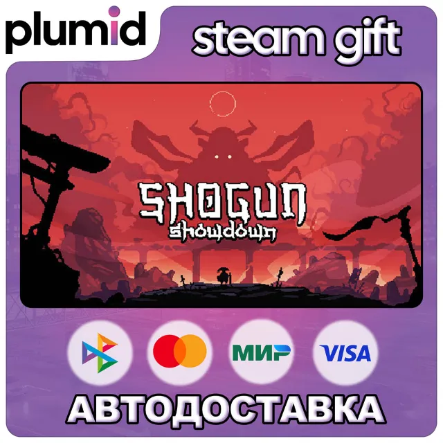 Shogun Showdown Steam Gift / Россия + МИР / АВТО