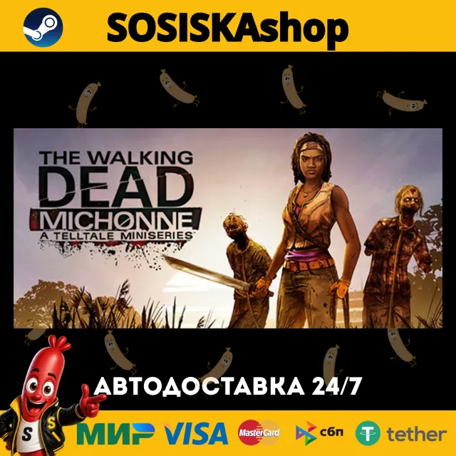 The Walking Dead: Michonne - A Telltale Miniseries + ВЫБОР РЕГИОНА STEAM