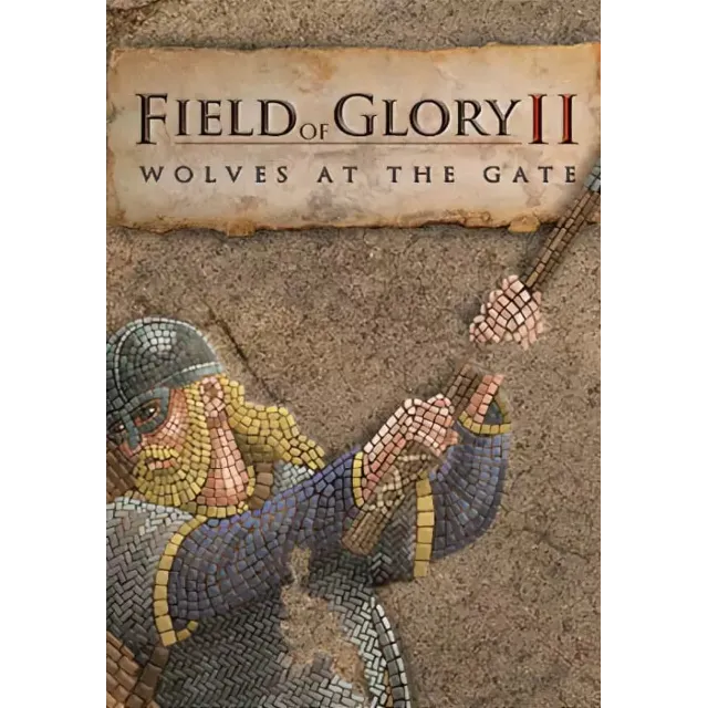 Field of Glory II: Wolves at the Gate (Steam/ROW)