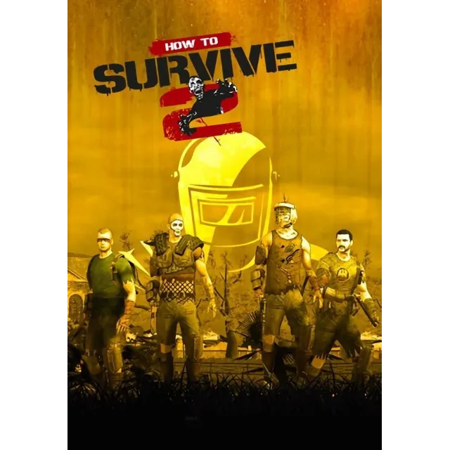 How to Survive 2 (Steam/ROW)