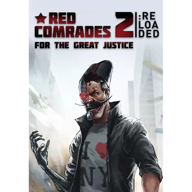 Red Comrades 2: For the Great Justice. Reloaded (Steam/ROW)
