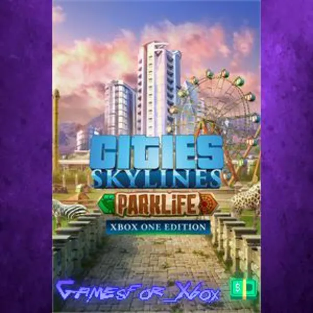 ☀️Cities Skylines - Parklife XBOX DLC
