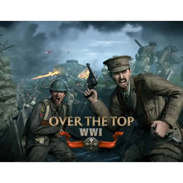 Over The Top: WWI / Steam Ключ / РФ+СНГ