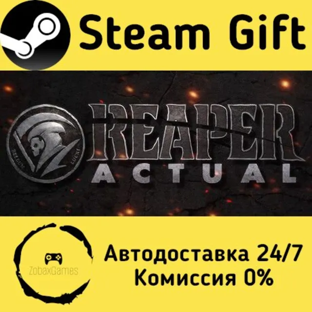 🚀 Reaper Actual 🤖 Steam Gift Россия ⚡ мгновенно