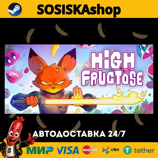 High Fructose + ВЫБОР РЕГИОНА STEAM