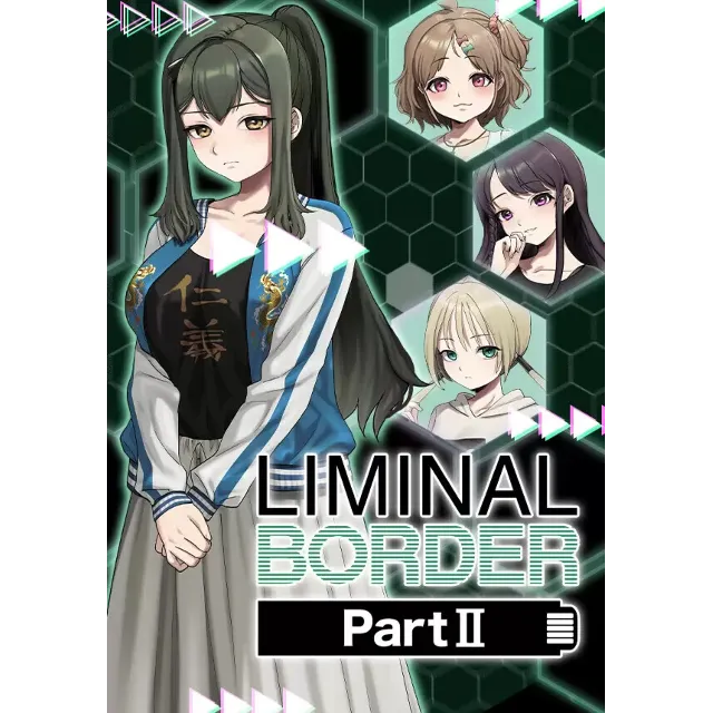 Liminal Border Part II (Steam/WW)